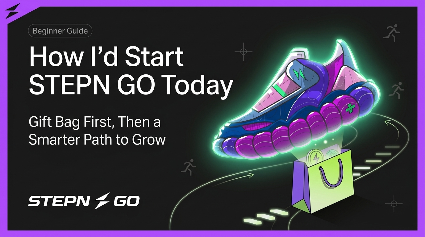 Featured image for a STEPN GO beginner guide about starting smart with a Gift Bag and growing step by step